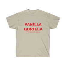 Load image into Gallery viewer, VANILLA GORILLA THERE IS NO ONE ILLA
