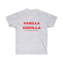 Load image into Gallery viewer, VANILLA GORILLA THERE IS NO ONE ILLA
