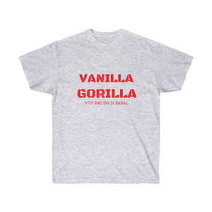 VANILLA GORILLA THERE IS NO ONE ILLA