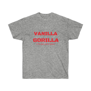 VANILLA GORILLA THERE IS NO ONE ILLA